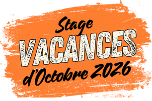 Stage vacances octobre 2026